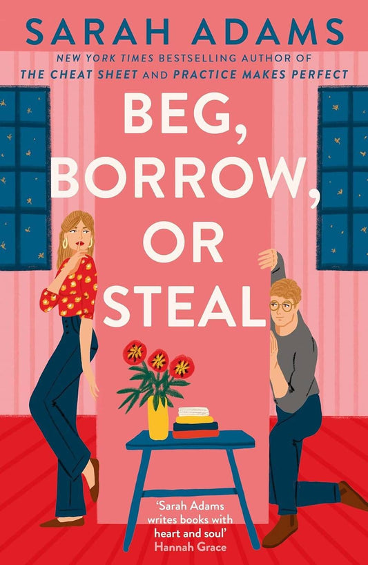 Beg, Borrow, or Steal (Sarah Adams) Просить, одалживать или воровать (Сара Адамс) /Книги на английском языке