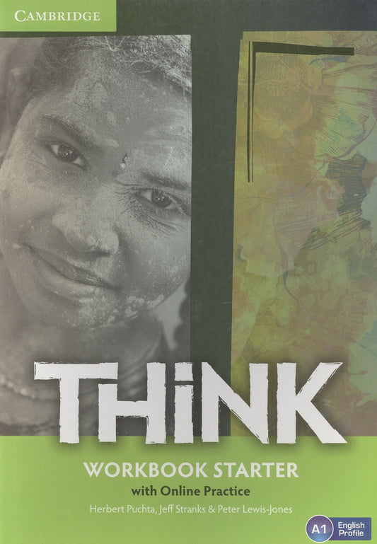 Peter Lewis-Jones: Think. Workbook Starter with Online Practice. A1