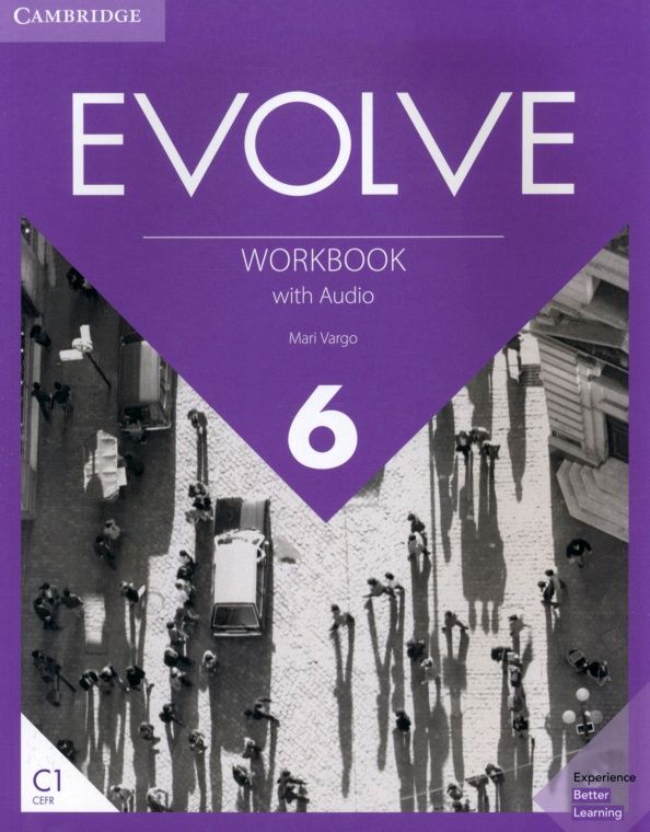 Mari Vargo: Evolve. Level 6. Workbook with Audio