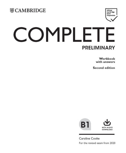 Caroline Cooke: Complete. Preliminary. Second Edition. Workbook without Answers with Audio Download