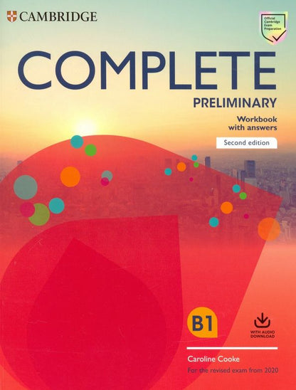Caroline Cooke: Complete. Preliminary. Second Edition. Workbook with Answers with Audio Download