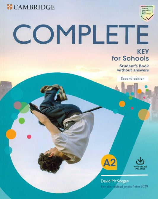 David McKeegan: Complete. Key for Schools. Second Edition. Student's Book without Answers with Online Practice