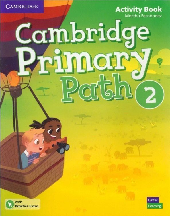 Martha Fernandez: Cambridge Primary Path. Level 2. Activity Book with Practice Extra
