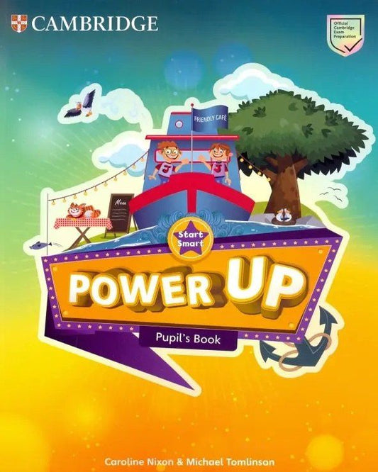 Caroline Nixon: Power Up. Start Smart. Pupils Book