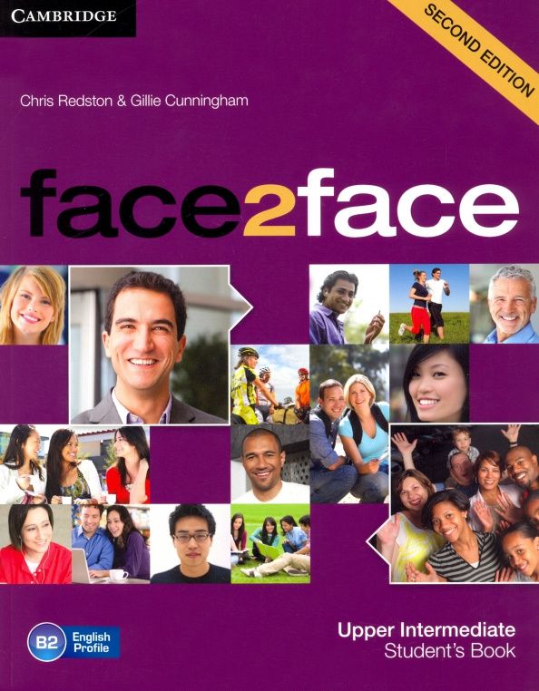 Gillie Cunningham: face2face. Upper Intermediate. Student's Book. B2
