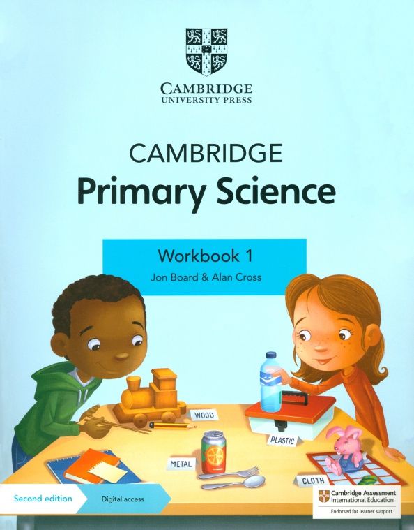 Jon Board: Cambridge Primary Science. 2nd Edition. Stage 1. Workbook with Digital Access