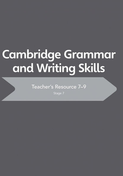 Annie Altamirano: Cambridge Grammar and Writing Skills 7-9 Teacher's Resource