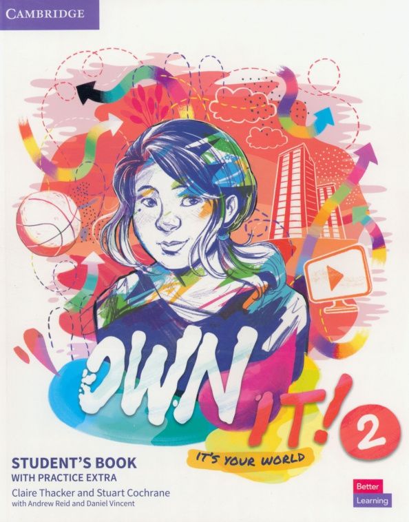 Claire Thacker: Own it! Level 2. Student's Book with Practice Extra