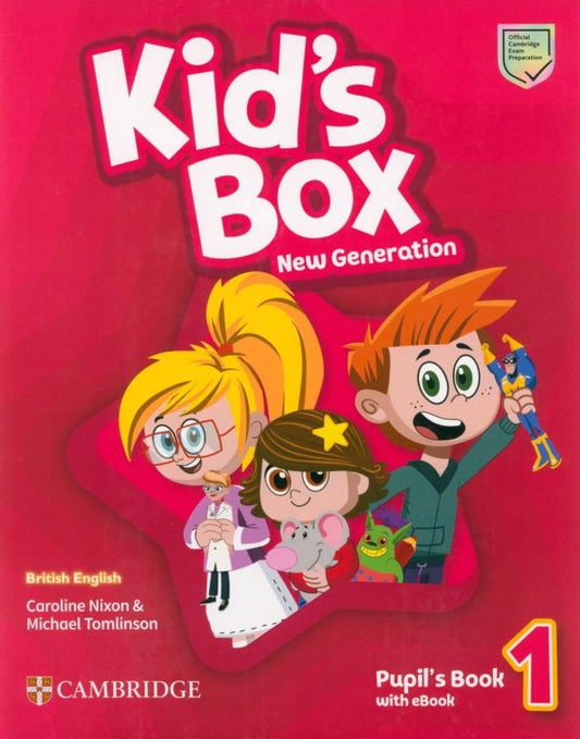 Caroline Nixon: Kid's Box New Generation. Level 1. Pupil's Book with eBook