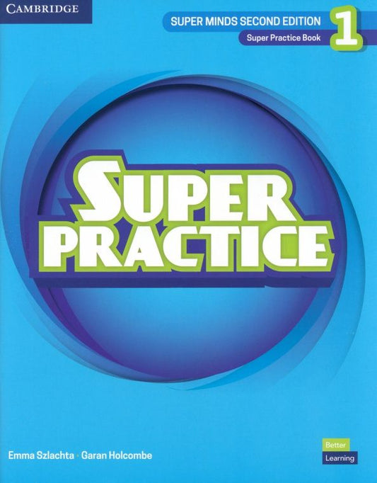Garan Holcombe: Super Minds. 2nd Edition. Level 1. Super Practice Book