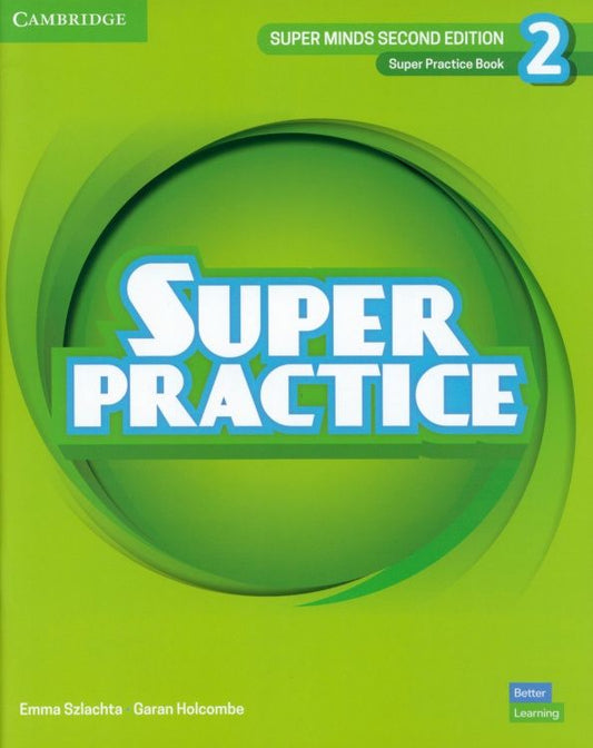 Garan Holcombe: Super Minds. 2nd Edition. Level 2. Super Practice Book