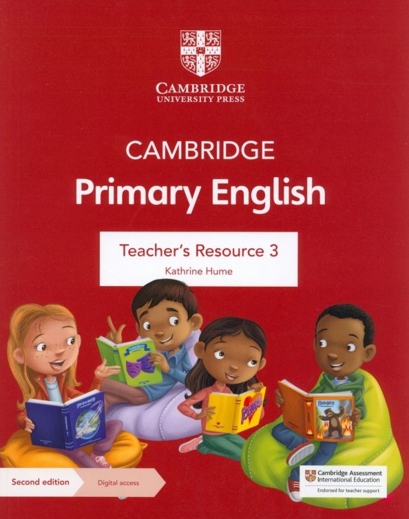 Kathrine Hume: Cambridge Primary English. 2nd Edition. Stage 3. Teacher's Resource with Digital Access
