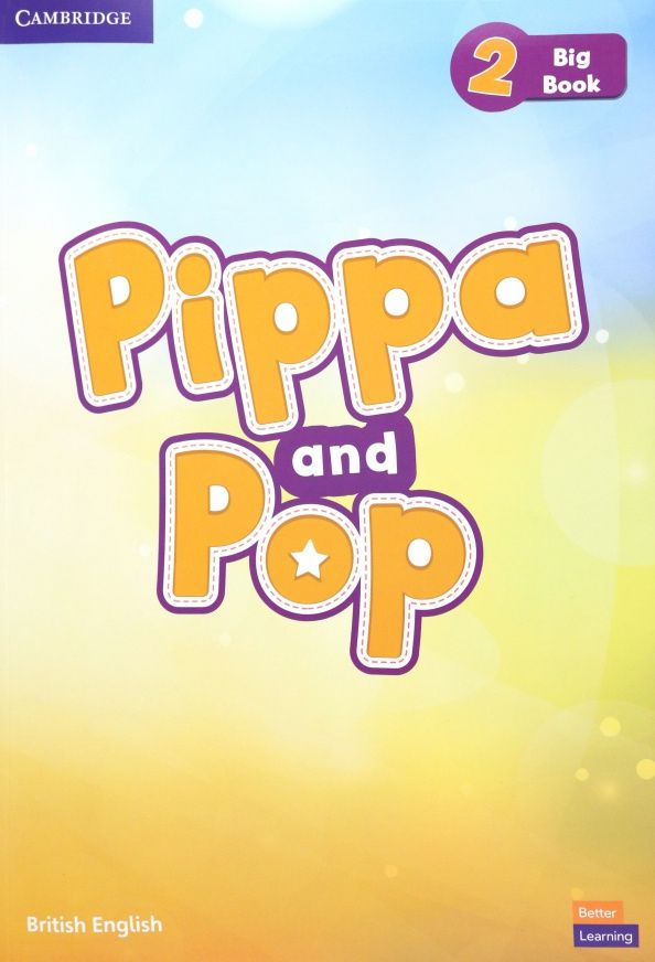 Caroline Nixon: Pippa and Pop. Level 2. Big Book