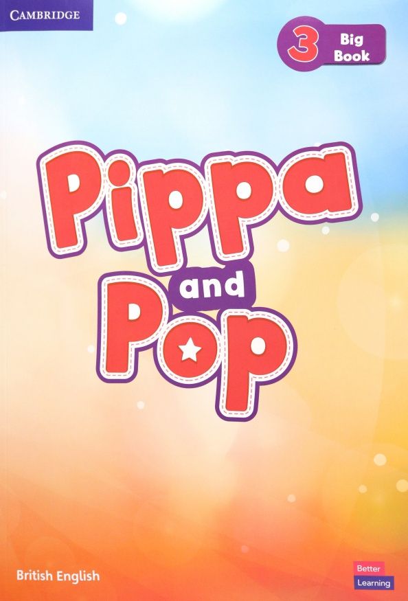 Caroline Nixon: Pippa and Pop. Level 3. Big Book