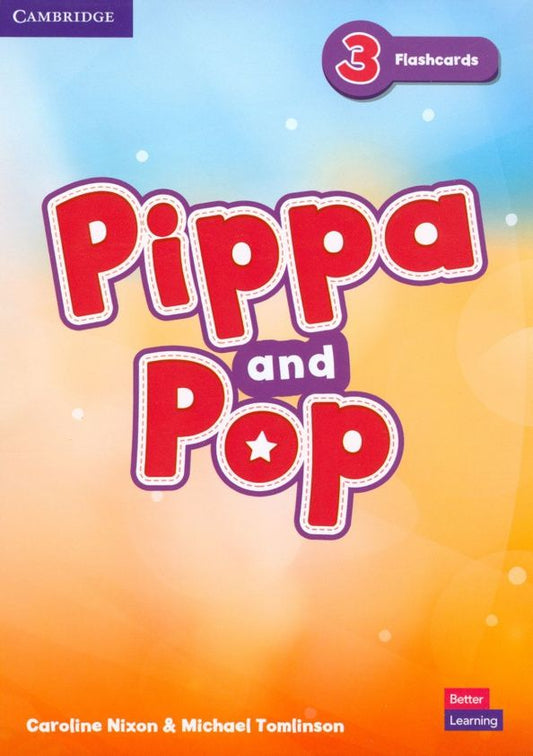 Caroline Nixon: Pippa and Pop. Level 3. Flashcards