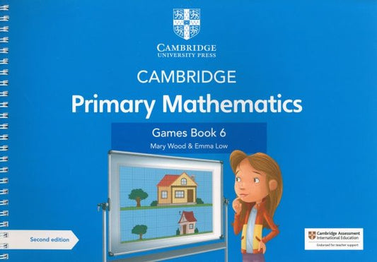 Mary Wood: Cambridge Primary Mathematics. 2nd Edition. Stage 6. Games Book with Digital Access