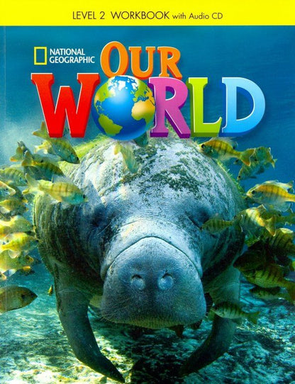 J. Florent: Our World. Level 2. Workbook (+CD)