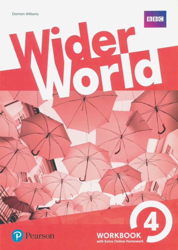 Damian Williams: Wider World. Level 4. Workbook with Extra Online Homework Pack