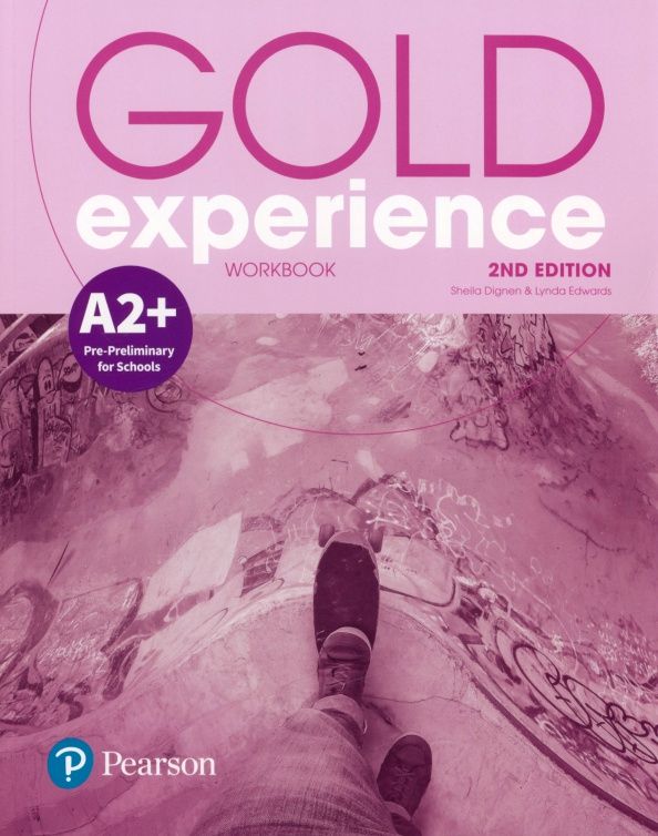 Lynda Edwards: Gold Experience. 2nd Edition. A2+. Workbook