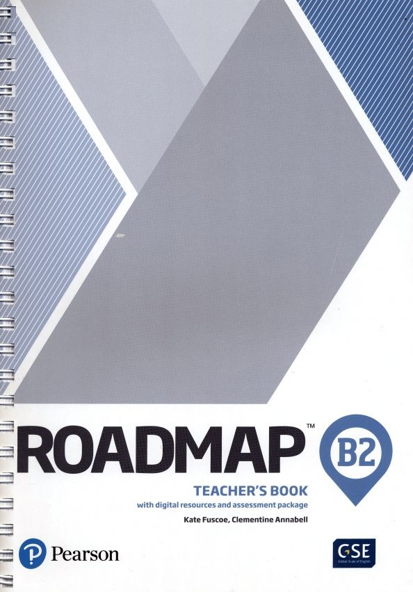 Kate Fuscoe: Roadmap. B2. Teacher's Book with Digital Resources and Assessment Package