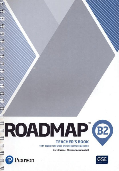 Kate Fuscoe: Roadmap. B2. Teacher's Book with Digital Resources and Assessment Package