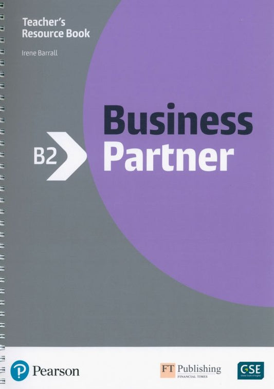 Irene Barrall: Business Partner. B2. Teacher's Resource Book with MyEnglishLab