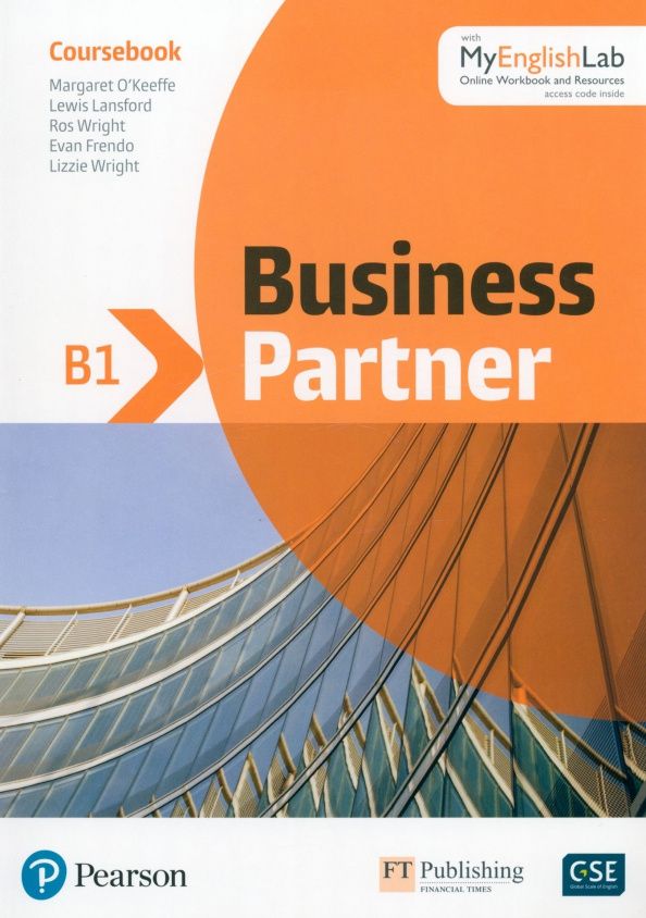 Margaret O`Keeffe: Business Partner. B1. Coursebook with MyEnglishLab