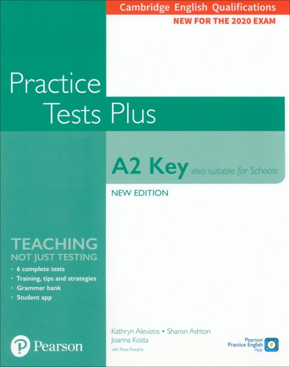 Kathryn Alevizos: Practice Tests Plus. New Edition. A2 Key (Also suitable for Schools). Student's Book without key