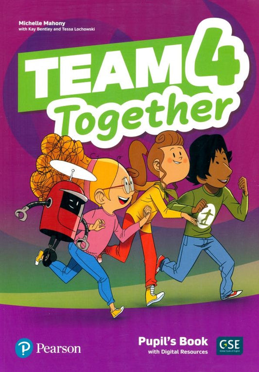 Michelle Mahony: Team Together. Level 4. Pupil's Book with Digital Resources