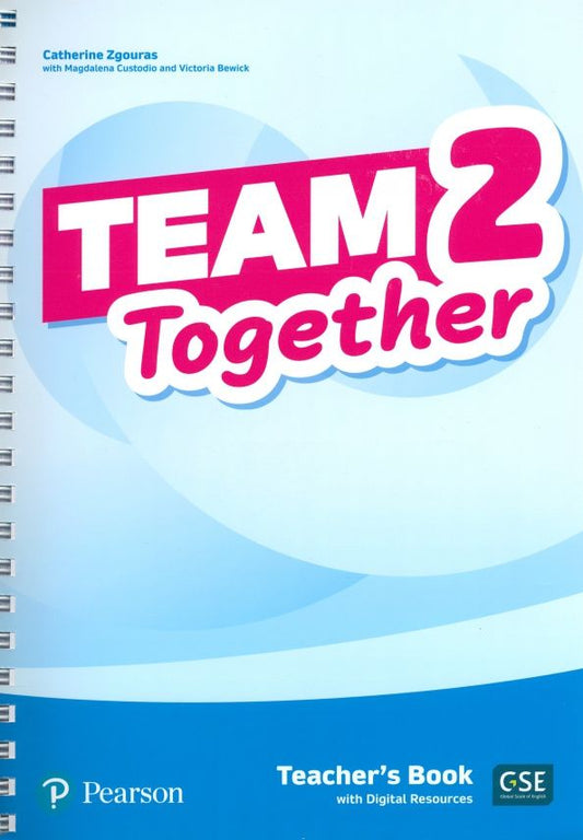 Victoria Bewick: Team Together. Level 2. Teacher's Book with Digital Resources