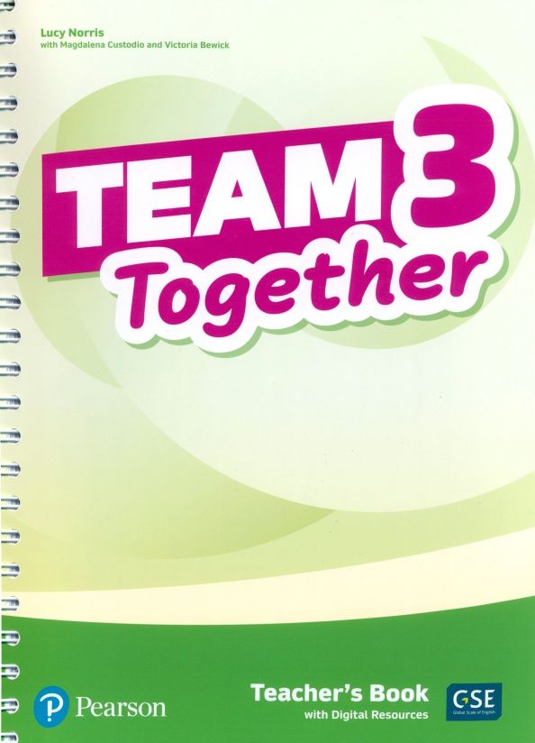 Victoria Bewick: Team Together. Level 3. Teacher's Book with Digital Resources
