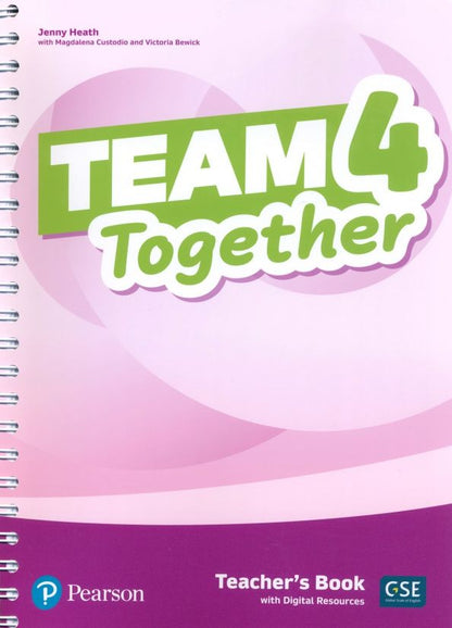 Victoria Bewick: Team Together. Level 4. Teacher's Book with Digital Resources