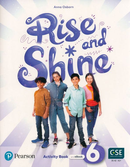 Anna Osborn: Rise and Shine. Level 6. Activity Book and Pupil's eBook