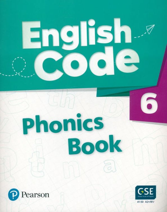 English Code. Level 6. Phonics Book with Audio and Video QR Code