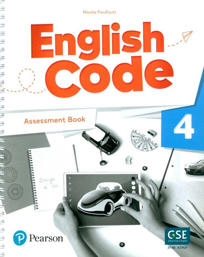 Nicola Foufouti: English Code. Level 4. Assessment Book