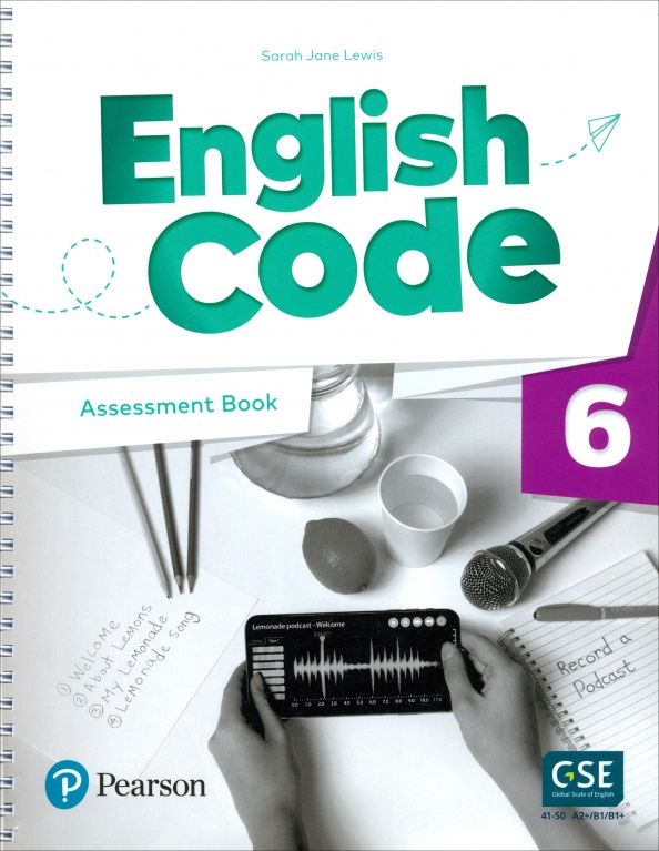 Sarah Lewis: English Code. Level 6. Assessment Book
