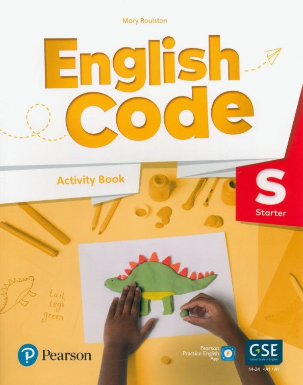 Mary Roulston: English Code. Starter. Activity Book with Audio QR Code and Pearson Practice English App