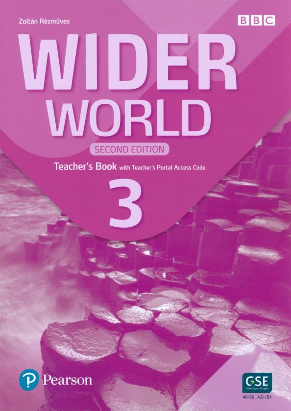 Zoltan Rezmuves: Wider World. Second Edition. Level 3. Teacher's Book with Teacher's Portal Access Code
