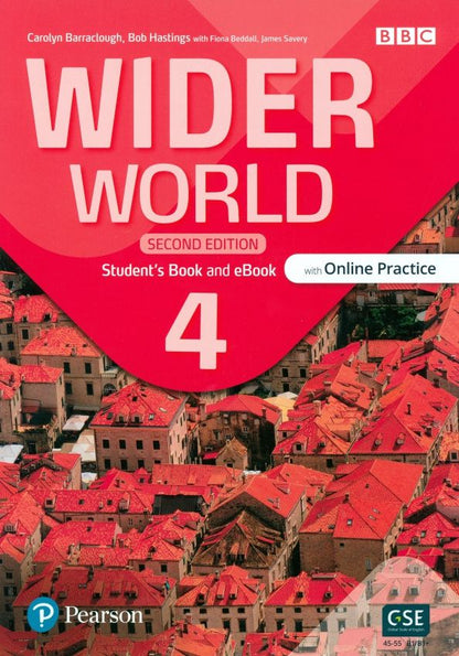 Carolyn Barraclough: Wider World. Second Edition. Level 4. Student's Book and eBook with Online Practice and App