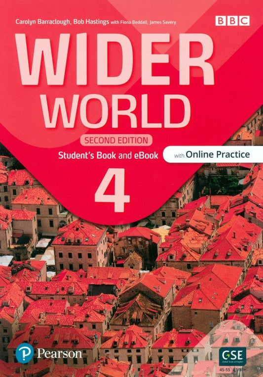 Carolyn Barraclough: Wider World. Second Edition. Level 4. Student's Book and eBook with Online Practice and App