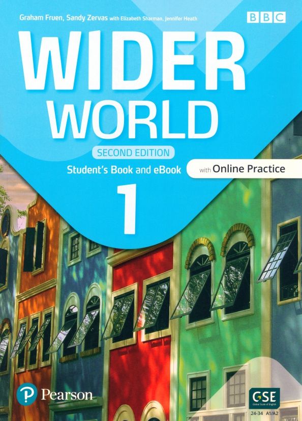 Sandy Zervas: Wider World. Second Edition. Level 1. Student's Book and eBook with Online Practice and App
