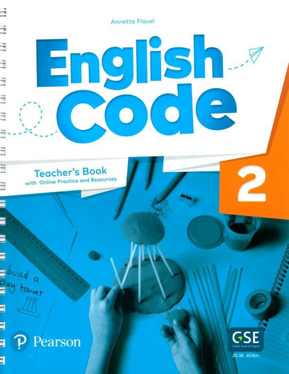 Annette Flavel: English Code. Level 2. Teacher's Book with Online Practice and Digital Resources