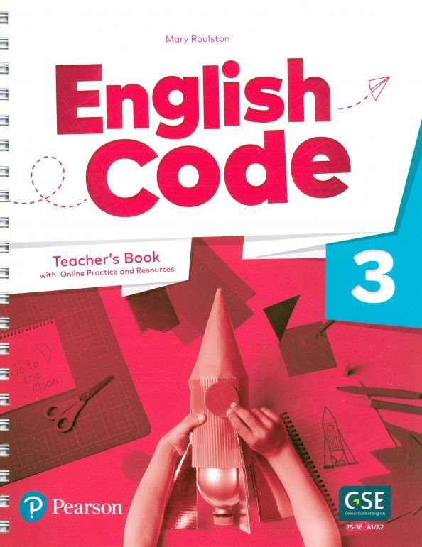 Mary Roulston: English Code. Level 3. Teacher's Book with Online Practice and Digital Resources