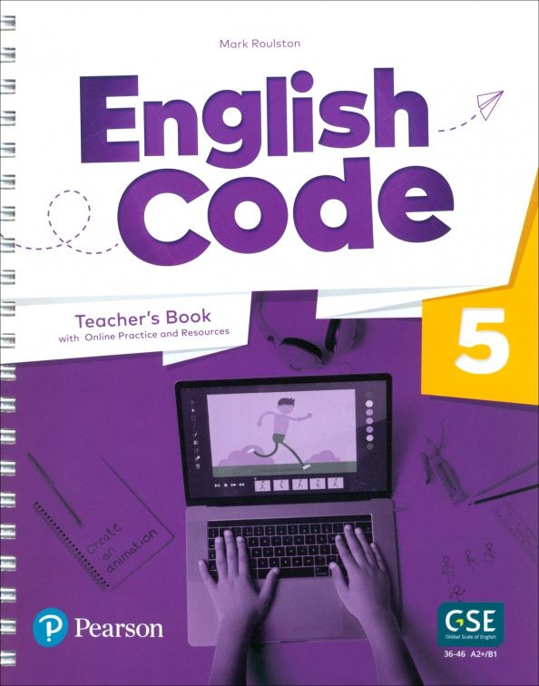 Mark Roulston: English Code. Level 5. Teacher's Book with Online Practice and Digital Resources