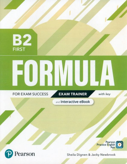 Sheila Dignen: Formula. B2. First. Exam Trainer and Interactive eBook with key with Digital Resources & App