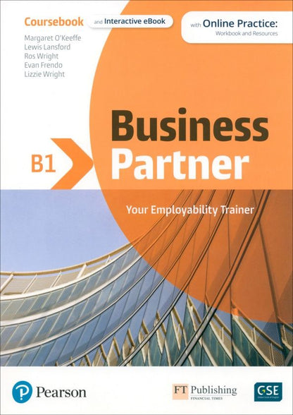 Margaret O`Keeffe: Business Partner. B1. Coursebook and Interactive eBook with MyEnglishLab and Digital Resources