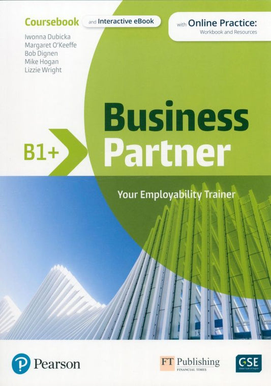 Bob Dignen: Business Partner. B1+. Coursebook and Interactive eBook with MyEnglishLab and Digital Resources