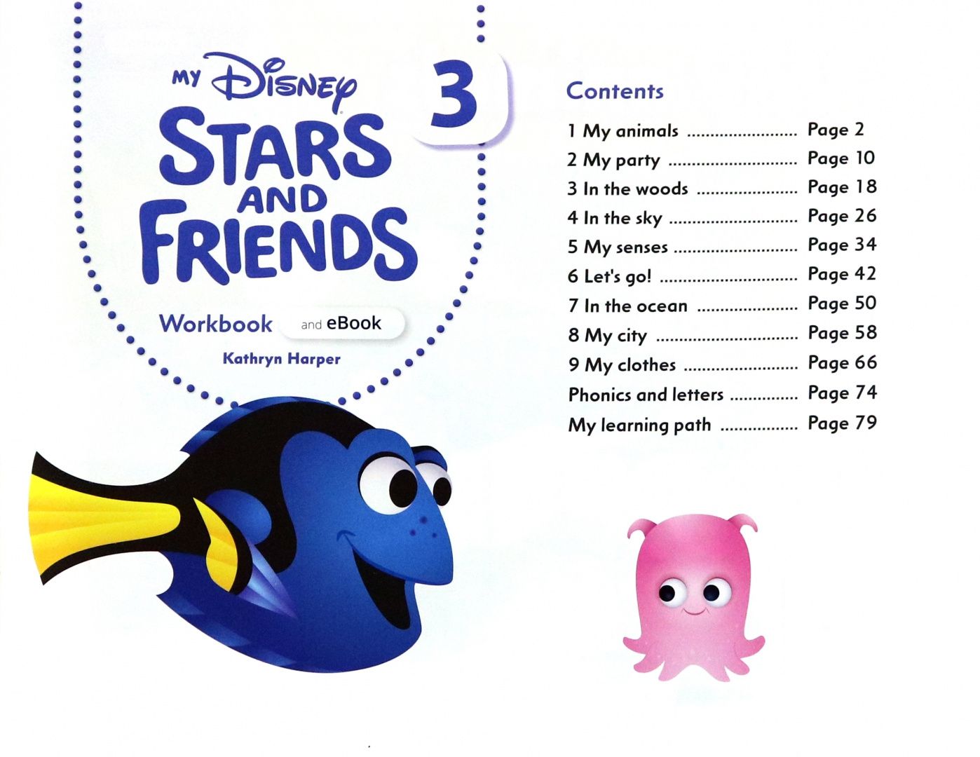Kathryn Harper: My Disney Stars and Friends. Level 3. Workbook with eBook