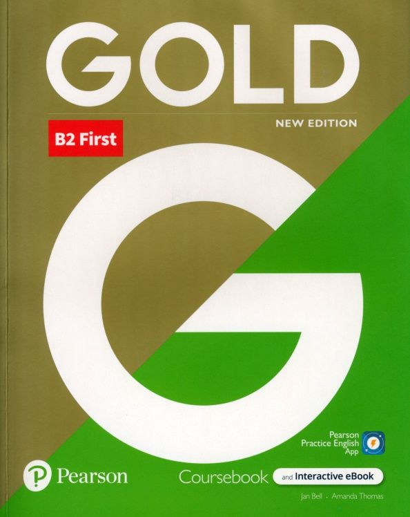 Jan Bell: Gold. New Edition. First. Coursebook with Interactive eBook and Digital Resources and App