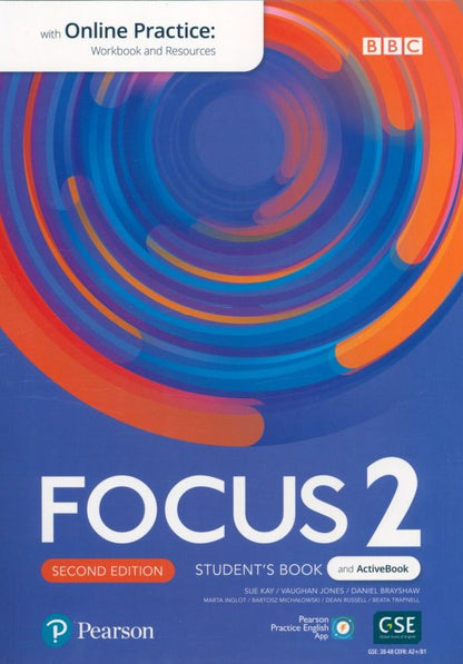 Sue Kay: Focus. Second Edition. Level 2. Student's Book and Active Book with Online Practice and PPE App